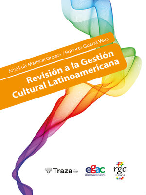 cover image of Revisión a la gestión cultural latinoamericana
